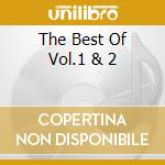 The Best Of Vol.1 & 2 cd