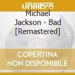 Michael Jackson - Bad [Remastered] cd