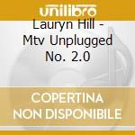 Lauryn Hill - Mtv Unplugged No. 2.0 cd