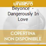 Beyonce' - Dangerously In Love cd