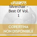 Silverchair - Best Of Vol. 1 cd musicale di Silverchair