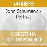 John Schumann - Portrait cd