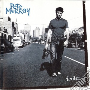 Pete Murray - Feeler cd musicale di Pete Murray