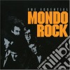 Mondo Rock - The Essential (2 Cd) cd musicale di Mondo Rock