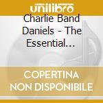Charlie Band Daniels - The Essential Charlie Daniels cd