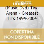 (Music Dvd) Tina Arena - Greatest Hits 1994-2004 cd
