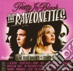 Raveonettes - Pretty In Black cd