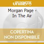Morgan Page - In The Air cd