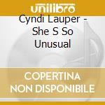 Cyndi Lauper - She S So Unusual cd