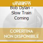 Bob Dylan - Slow Train Coming cd