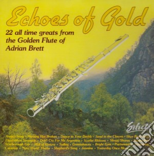Adrian Brett - Echoes Of Gold cd musicale di Adrian Brett