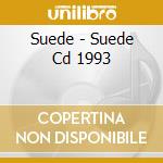 Suede - Suede Cd 1993 cd
