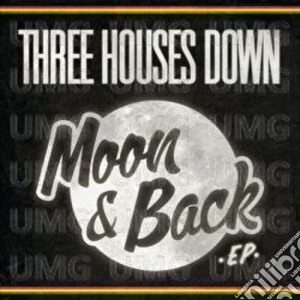 Three Houses Down - Moon & Back cd musicale di Three Houses Down