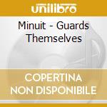 Minuit - Guards Themselves cd