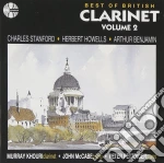 Best Of British Clarinet: Vol. 2 - Stanford, Howells, Benjamin cd