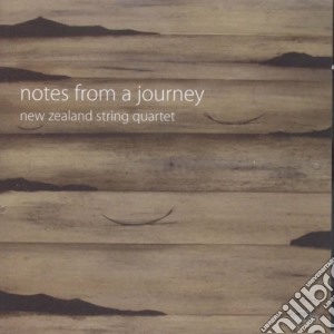 New Zealand String Quartet: Notes From A Journey cd musicale di Notes From A Journey