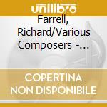 Farrell, Richard/Various Composers - Complete Recordings Vol. 1 (2 Cd) cd