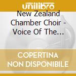 New Zealand Chamber Choir - Voice Of The Soul cd musicale di New Zealand Chamber Choir