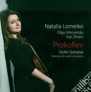 Sergei Prokofiev - Violin Sonatas Melodies cd musicale di Sergei Prokofiev