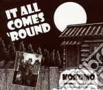 Kokomo - It All Comes Round