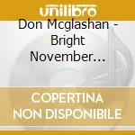 Don Mcglashan - Bright November Morning cd