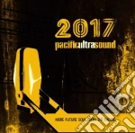 2017 Pacific Ultra Sound Vol.1 / Various cd