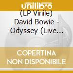 (LP Vinile) David Bowie - Odyssey (Live Bbc Fm Radio, Milton Keynes, 1990) (Yellow Vinyl) vinile