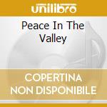 Peace In The Valley cd
