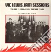 (LP Vinile) Vic Lewis - Jam Sessions Volume 1: 1944-1945 cd
