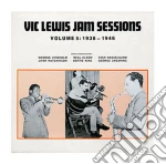 Vic Lewis - Jam Sessions Volume 5: 1938-1946 cd