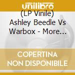 (LP Vinile) Ashley Beedle Vs Warbox - More Trouble / Da Soun A Ear vinile