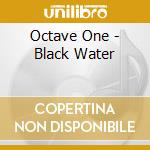 Octave One - Black Water cd