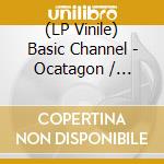 (LP Vinile) Basic Channel - Ocatagon / Octaedre lp vinile di Basic Channel