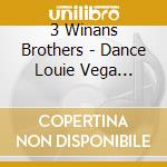 3 Winans Brothers - Dance Louie Vega Remixes (12