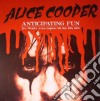 Alice Cooper - Anticipating Fun: Live Wendler Arena Saginaw Mi. May 10th 1978 cd