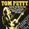(LP Vinile) Tom Petty - Across The Borderline: Radio Tv And Radio Appearances 1978 1994 cd