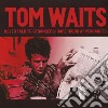Tom Waits - Never Talk To Strangers: Rare Radio Appearances cd