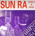 (LP Vinile) Sun Ra - Early And Rare vinile