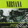 Nirvana - Aneurysm: Live San Diego 1994 - Fm Broad cd