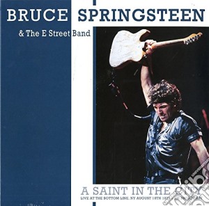 (LP Vinile) Bruce Springsteen & The E Street Band - A Saint In The City: Live At The Bottom Line Ny August 15Th 1975 lp vinile di Bruce Springsteen & The E Street Band