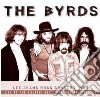 (LP Vinile) Byrds (The) - Lee Jeans Living Rock Concert 1969 cd