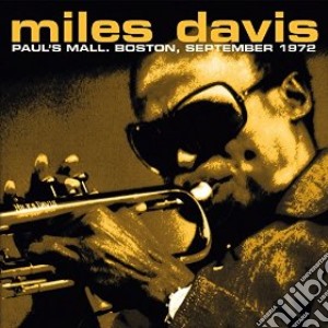 (LP Vinile) Miles Davis - Paul's Mall Boston 1972 Fm Broadcast lp vinile di Miles Davis