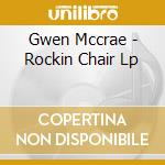 Gwen Mccrae - Rockin Chair Lp cd