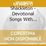 Shackleton - Devotional Songs With Ernesto Tomasini cd