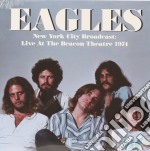 (LP Vinile) Eagles - New York City Broadcast Live At The Beacon Theatre 1974