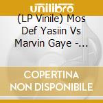(LP Vinile) Mos Def Yasiin Vs Marvin Gaye - Yasin Gaye The Return (2 Lp) vinile