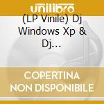 (LP Vinile) Dj Windows Xp & Dj Relationship Goals - I Cried Last Night / Do You Ever vinile