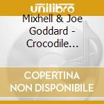 Mixhell & Joe Goddard - Crocodile Boots (Soulwax / Joe Goddard Remixes) cd
