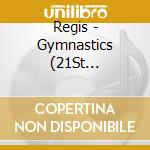 Regis - Gymnastics (21St Anniversary Edition) (2 Lp) cd