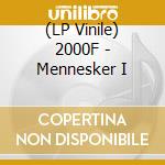 (LP Vinile) 2000F - Mennesker I vinile